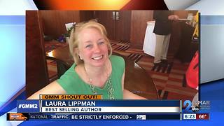 Good morning from Laura Lippman!