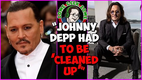 "Johnny Depp had to be CLEANED UP!" "Sources" say he was a mess!