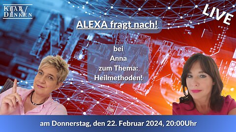 LIVE - "Alexa fragt nach!" bei Anna