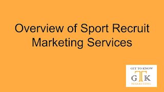 Get To Know Marketing Sports Recruit Marketing Services