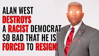 WATCH ALAN WEST DESTROY A RACIST TEXAS DEMOCRAT SO BAD THAT HE IS FORCED TO RESIGN!