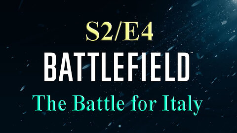 The Battle for Italy | Battlefield S2/E4 | World War Two