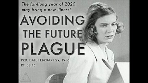Avoiding The Future Plague 1956