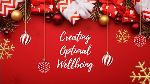 Creating Optimal Wellbeing