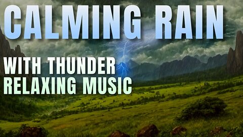 🔴 LIVE - Relaxing Music Rain & Thunder, Fall Asleep Faster, Beat Insomnia, Sleep and Relaxation