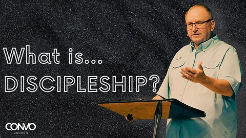 What Is Discipleship? // Matthew 28 // Dan Gregory