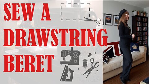 ⛴️⬆️ SEW A DRAWSTRING BERET ⬆️⛴️ | BUDGETSEW #sewing #fridaysews #sewingproject