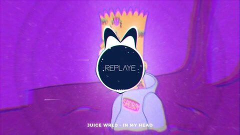 Juice WRLD - In My Head | Replaye