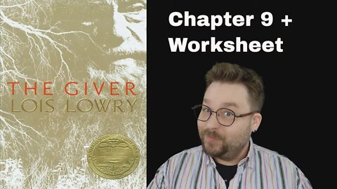 The Giver Chapter 9 Reading Comprehension + The Giver Chapter 9 Worksheet Questions