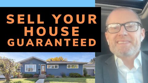 Your Home SOLD Guaranteed!