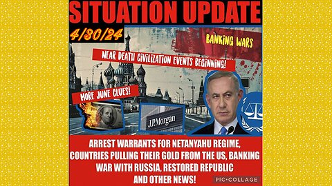 SITUATION UPDATE 4/30/24 - Is This The Start Of WW3?, Global Financial Crises,Cabal/Deep State Mafia