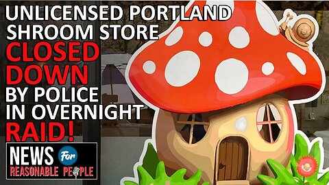 Portland Police Raid illegal Shroom House Overnight