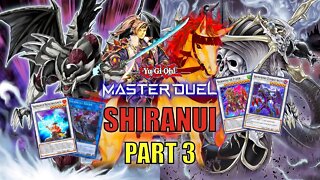 SHIRANUI DECK! MASTER DUEL GAMEPLAY | PART 3 | YU-GI-OH! MASTER DUEL! ▽ SEASON 11 (NOV 2022)