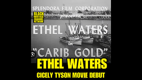 BHCN #1 CARIB GOLD staring Ethel Waters