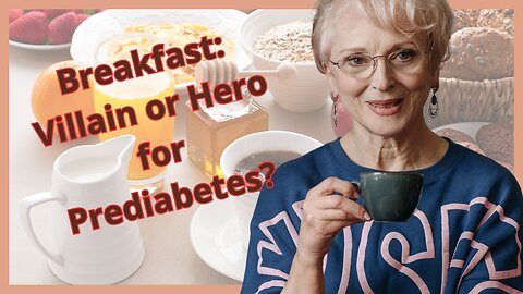 How to Choose the Best Breakfast for Prediabetes