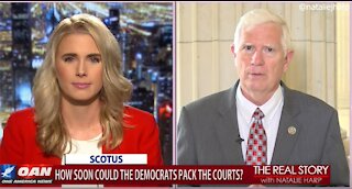 The Real Story - OANN Dem Court Packing with Rep. Mo Brooks