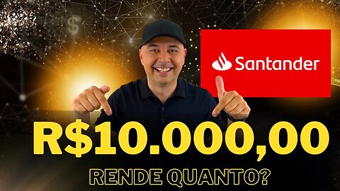 🔵 Dividendos: Quanto rende R$10.000,00 investidos em Banco Santander (SANB3 | SANB4 | SANB11)?