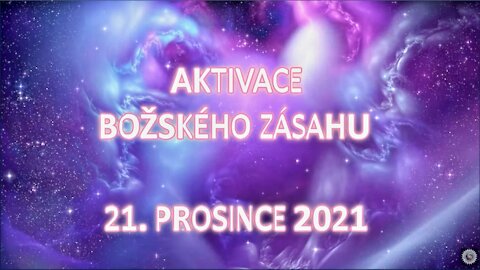 Aktivace Božského zásahu 21. prosince 2021 Czech promotion video