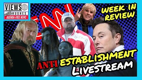 Antiestablishment Livestream Week In Review #Entertainment #Geek #gowokegobroke