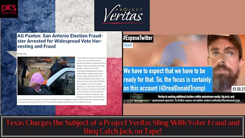 Texas Charges the Subject of a Project Veritas Sting With Voter Fraud and they Catch Jack on Tape!