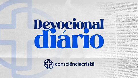 DEVOCIONAL DIÁRIO - Jesus e o amor de Deus - João 17:26