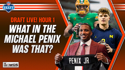 NFL Draft Day 2 Coverage: Hour One - What in the Michael Penix Jr. Just Happened?