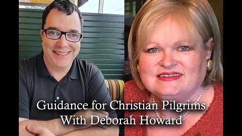 Guidance for Christian Pilgrims with Deborah Howard