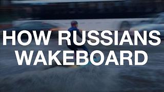 Watch This Russian Man Wakeboard In A Flooded Street