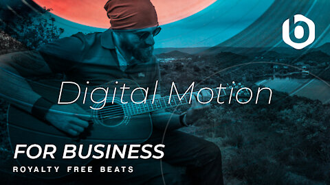 Royalty Free Beats For Business Digital Motion