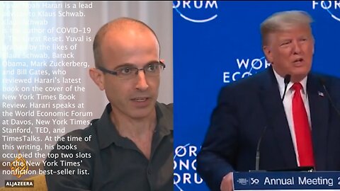 The Great Reset | "Donald Trump Is Destroying the U.S. Alliance System." - Yuval Noah Harari + Trump Speaks Out Against the World Economic Forum Agenda