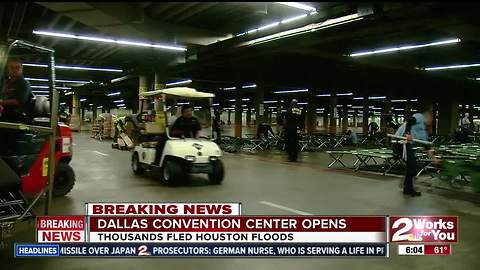 Dallas Convention Center opens for Houston evacuees