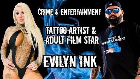 Adult Film Star & Tattoo Artist Evilyn Ink talks on Alt Erotic, Life in Adult Films and Tatooing