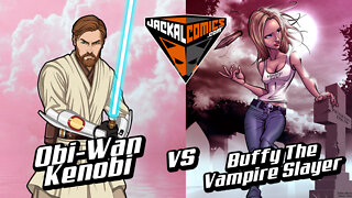 OBI-WAN KENOBI Vs. BUFFY THE VAMPIRE SLAYER - Comic Book Battles: Who Would Win In A Fight?