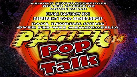 PACIFIC414 Pop Talk: #ArnoldSchwarzenegger on Career of #BruceWillis #FinalFantasyXVI #PeeWeeHerman