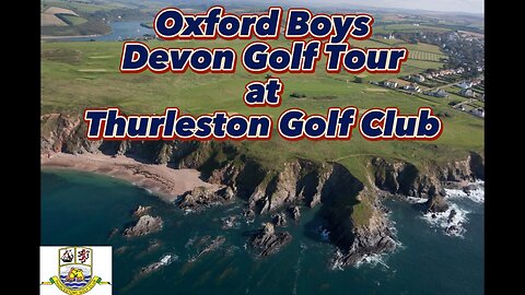 Oxford Boys Devon Golf Tour at Thurlestone Golf Club