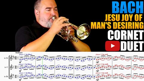 Bach "Jesu Joy of Man's Desiring." Cornet Duet - Drew Fennell. Play Along!