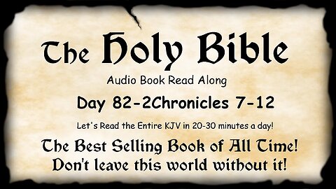 Midnight Oil in the Green Grove. DAY 82 - 2Chronicles 7-12 KJV Bible Audio Read Along