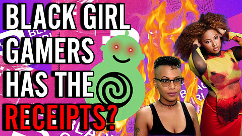 Sweet Baby Inc Defender "Black Girl Gaming" PROVIDES Receipts?! Claims Gothix WASN'T Forced Out!!