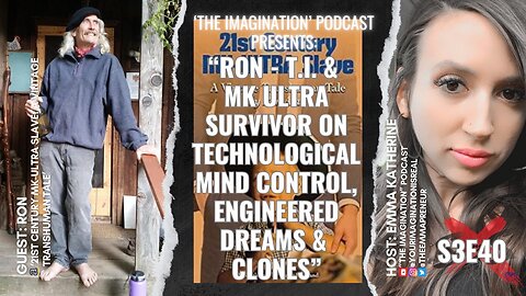 S3E40 | "Ron - T.I. & MK ULTRA Survivor on Technological Mind Control, Engineered Dreams & Clones"