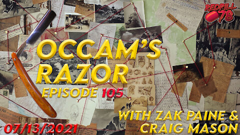 Occam's Razor with Zak Paine & Craig Mason Ep. 105