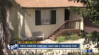 Neighbors say Vista homicide home may have had a troubled past