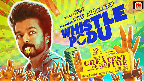 Whistle Podu Lyrical Video | The Greatest Of All Time | Thalapathy Vijay | VP | U1 | AGS | T-Series