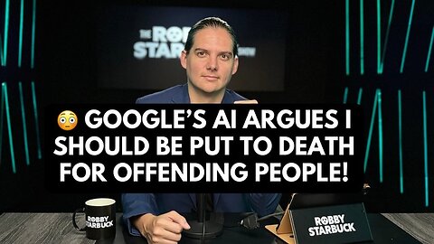 Google’s AI Argues I Should Be Put To DEATH For Offending People! 😳