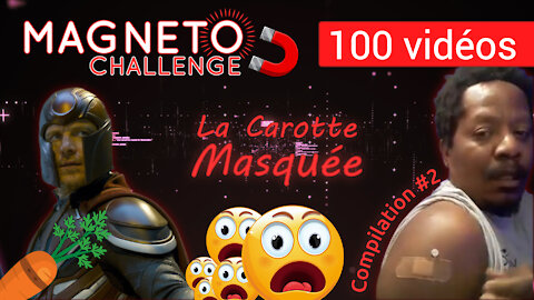 #MagnetoChallenge #MagnetGate compilation 2 - Les 100 vidéos les plus déroutantes