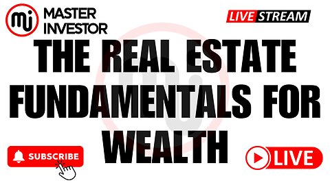 What Are Real Estate Fundamentals?| Ultra Wealthy Mindset | "Master Investor" #wealth #livestream