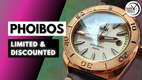 GET IT WHILE YOU CAN Phoibos Proteus Bronze Watch Review #HWR