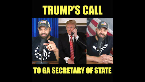 Trump's Call To Georgia Secretary of State