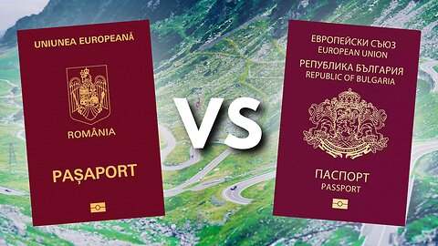 Romanian vs Bulgarian Citizenship: Which Is Better? 🇧🇬