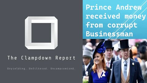 Prince Andrew received money from corrupt Businessman