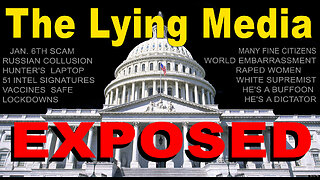 The LYING MEDIA - EXPOSED - Condensed